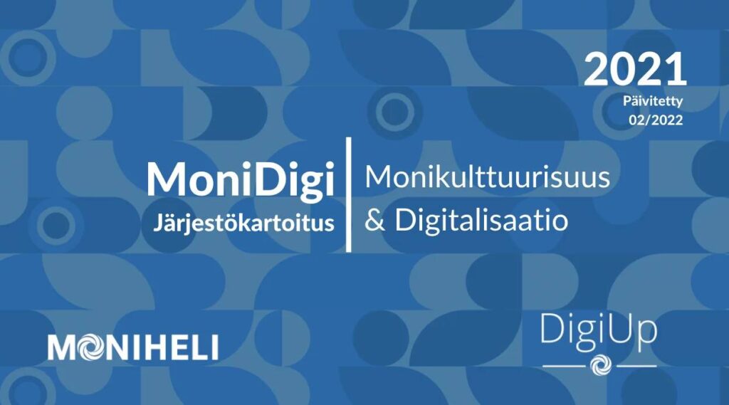 MoniDigi-järjestökartoitus Monikultuurinen digitalisaatio